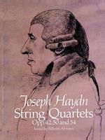 String Quartets, Opp. 42, 50 and 54