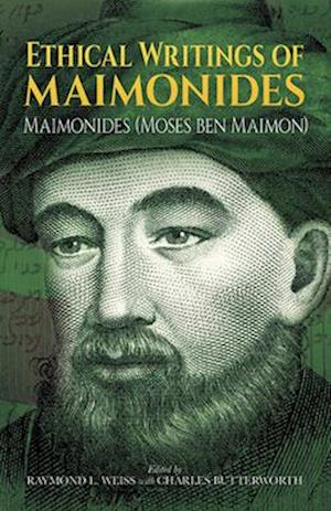 Ethical Writings of Maimonides