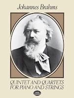 Quintet and Quartets for Piano and Strings