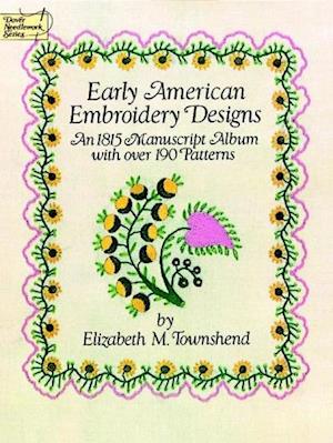 Early American Embroidery Designs