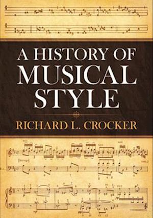 A History of Musical Style