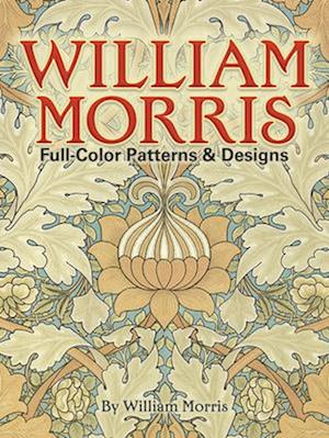 William Morris Full-Color Patterns and Designs