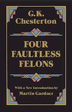 Four Faultless Felons