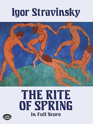 The Rite of Spring in Full Score