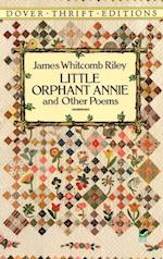 Little Orphant Annie and Other Poems