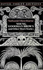 Young Goodman Brown and Other Short Stories