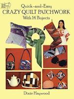 Quick Crazy Quilt Patchwork