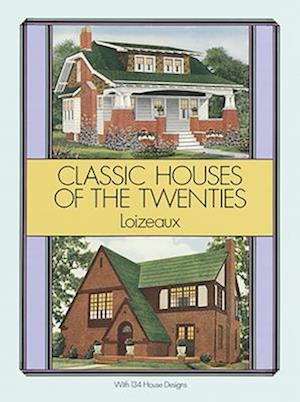 Classic Houses of the Twenties