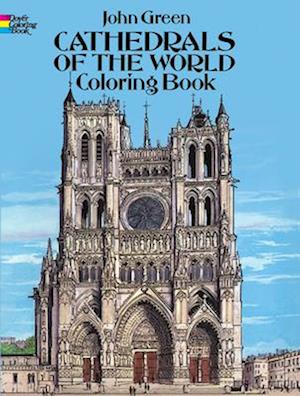 Cathedrals of the World Coloring Book