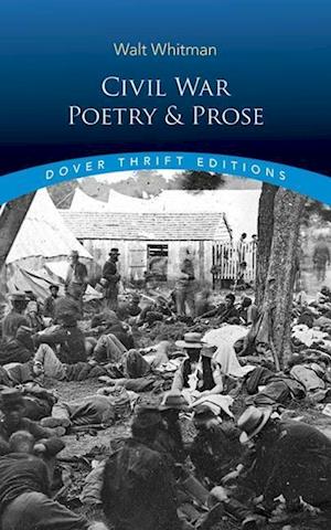 Civil War Poetry and Prose