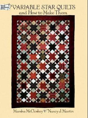 Variable Star Quilts and How to Make Them