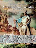 Overtures and Preludes in Full Score