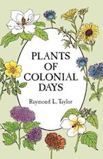 Plants of Colonial Days