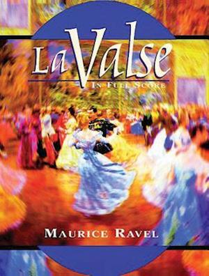 La Valse in Full Score