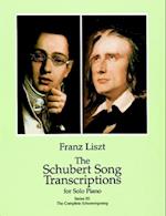 Schubert Song Transcriptions for Solo Piano/Series III