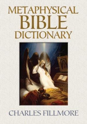 Metaphysical Bible Dictionary