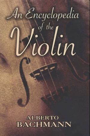 Encyclopedia of the Violin