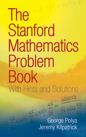 Stanford Mathematics Problem Book