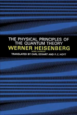 Physical Principles of the Quantum Theory