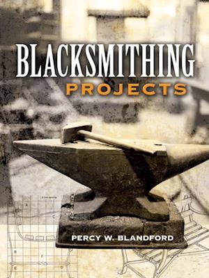 Blacksmithing Projects