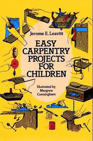 Easy Carpentry Projects for Children