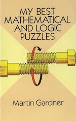 My Best Mathematical and Logic Puzzles