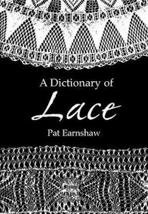 A Dictionary of Lace