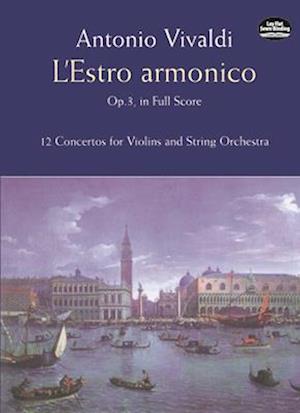 L'Estro Armonico, Op. 3, in Full Score