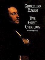 Five Great Overtures in Full Score