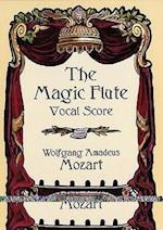 The Magic Flute Vocal Score