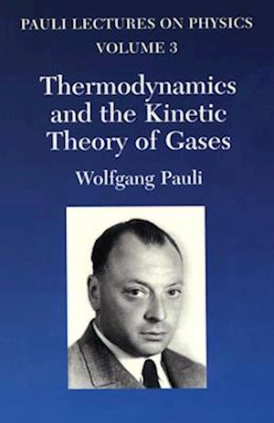 Thermodynamics and the Kinetic Theory of Gases