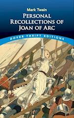 Personal Recollections Joan ARC