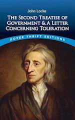 The Second Treatise of Government: And a Letter Concerning Toleration