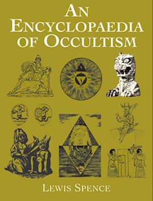 An Encyclopedia of Occultism