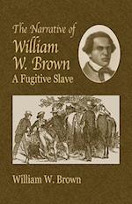 The Narrative of William W. Brown