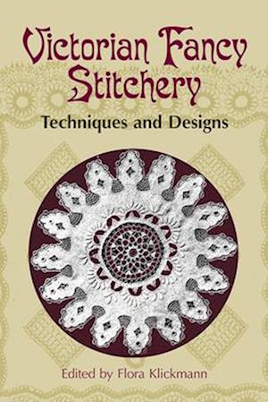 Victorian Fancy Stitchery