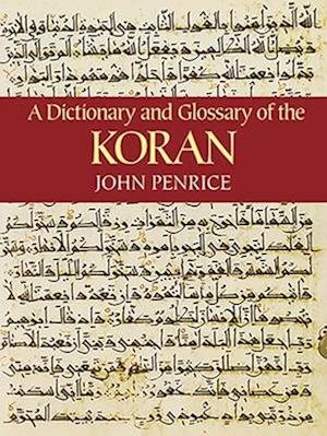 A Dictionary and Glossary of the Koran