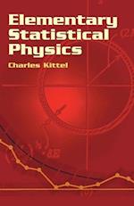 Elementary Statistical Physics