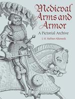 Medieval Arms and Armor