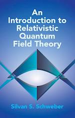 An Introduction to Relativistic Quantum Field Theory