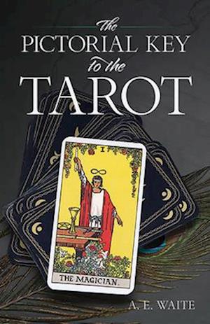 The Pictorial Key to the Tarot