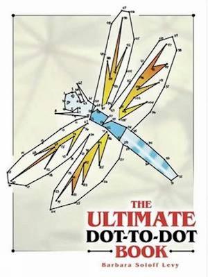 The Ultimate Dot-To-Dot Book