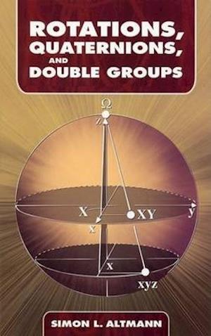 Rotations, Quaternions, and Double Groups