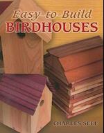Easy-To-Build Birdhouses