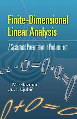 Finite-Dimensional Linear Analysis