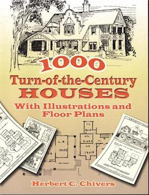 1000 Turn-Of-The-Century Houses
