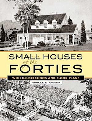 Small Houses of the Forties