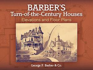 Barber's Turn-Of-The-Century Houses