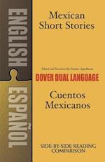Mexican Short Stories/Cuentos Mexicanos