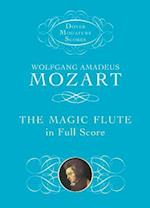 The Magic Flute in Full Score